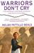 Warriors Don't Cry (Unabridged) by Melba Pattillo Beals