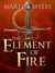 The Element of Fire (Ile-Rien, #1) by Martha Wells
