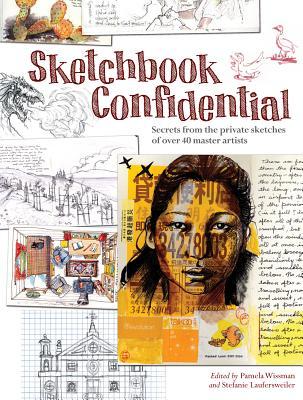 sketchbook-confidential-secrets-from-the-private-sketches-of-over-40-master-artists