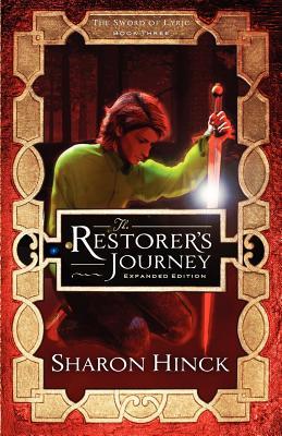 The Restorer's Journey (The Sword of Lyric #3)