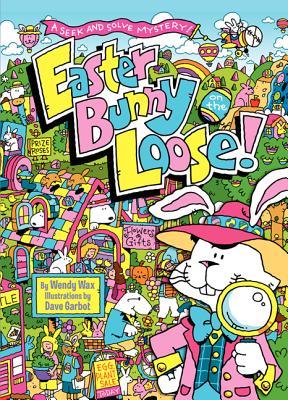 easter-bunny-on-the-loose-a-seek-and-solve-mystery