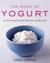 The Book Of Yogurt by Sonia Uvezian