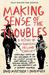 Making Sense of the Troubles a History of the Northern Ireland Conflict by David McKittrick