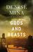 Gods and Beasts (Alex Morrow, #3) by Denise Mina