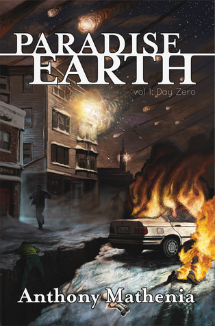 Paradise Earth: Day Zero