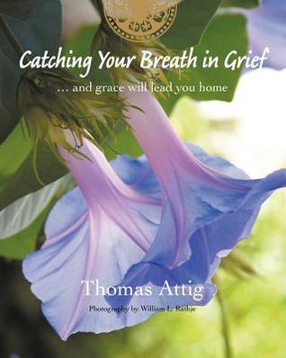 catching-your-breath-in-grief-and-grace-will-lead-you-home