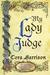 My Lady Judge (Burren Mysteries, #1) by Cora Harrison