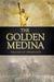 The Golden Medina by Edwin Jerome Reuben