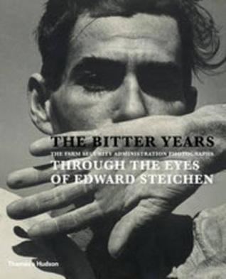 the-bitter-years-the-farm-security-administration-photographs-through-the-eyes-of-edward-steichen