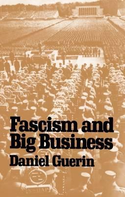 Fascism And Big Business By Daniel Gu 233 Rin