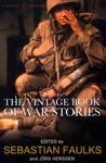 The Vintage Book Of War Stories cover