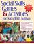 Social Skills Games & Activities for Kids with Autism