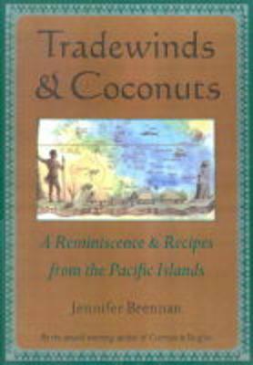 tradewinds-and-coconuts-a-reminiscence-and-recipes-from-the-pacific-islands