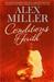 Conditions of Faith by Alex Miller