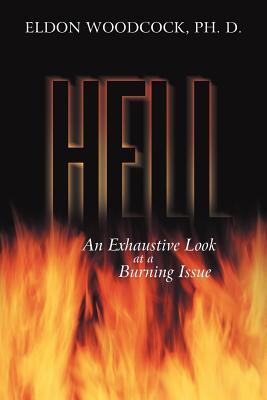 hell-an-exhaustive-look-at-a-burning-issue
