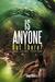 Is Anyone Out There? And Other Stories by Julian Maka'a