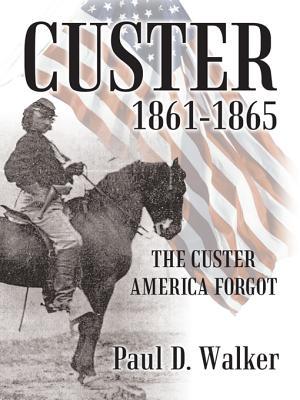 custer-1861-1865-the-custer-america-forgot