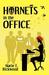 Hornets in the Office by Marie E. Rickwood