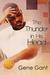The Thunder in His Head Library Edition by Gene Gant