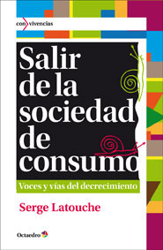Come si esce dalla società dei consumi (Italian Edition)