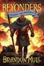 Chasing the Prophecy (Beyonders, #3) by Brandon Mull