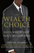 The Wealth Choice Success Secrets of Black Millionaires by Dennis Kimbro
