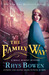 The Family Way (Molly Murphy, #12) by Rhys Bowen