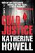 Cold Justice (Detective Ella Marconi, #3) by Katherine Howell