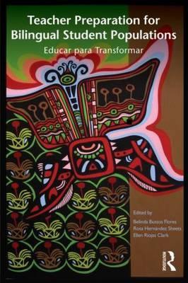 teacher-preparation-for-bilingual-student-populations-educar-para-transformar