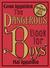 The Dangerous Book For Boys by Conn Iggulden