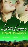 Download Italian Playboys (Latin Lovers) Read Book Online