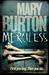 Merciless by Mary Burton
