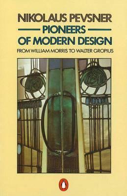 Pioneers Of Modern Architecture pioneers of modern design: from william morris to walter gropius Pioneers Of Modern Architecture pioneers of modern design: from william morris to walter gropius