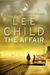 The Affair (Jack Reacher, #16) by Lee Child