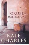 Cruel Habitations cover