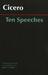 Ten Speeches by Marcus Tullius Cicero
