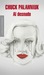Al desnudo by Chuck Palahniuk