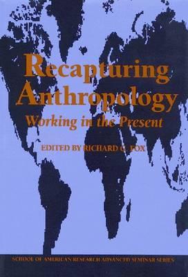 recapturing-anthropology-working-in-the-present