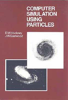 Computer Simulation Using Particles Descargar libros electrónicos de Google gratis
