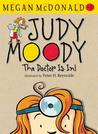 Judy Moody, M.D.: The Doctor is In! cover