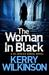 The Woman In Black by Kerry Wilkinson