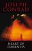 Heart of Darkness by Joseph Conrad