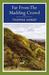 Far from the Madding Crowd by Thomas Hardy