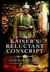 The Kaiser's Reluctant Conscript by Dominik Richert