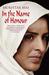 In the Name of Honour A Memoir by Mukhtar Mai