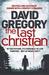 Last Christian by David Gregory