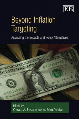 beyond-inflation-targeting-assessing-the-impacts-and-policy-alternatives
