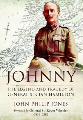 johnny-the-legend-and-tragedy-of-general-sir-ian-hamilton