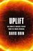 Uplift The Complete Original Trilogy. by David Brin by David Brin