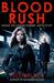 Blood Rush by Helen Black